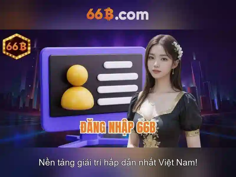 66b là gì?
